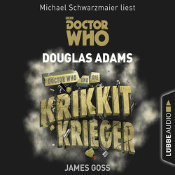 Doctor Who und die Krikkit-Krieger von Adams,  Douglas, Goss,  James, Merz,  Axel, Schwarzmaier,  Michael