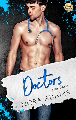 Doctors: Jace‘ Story von Adams,  Nora
