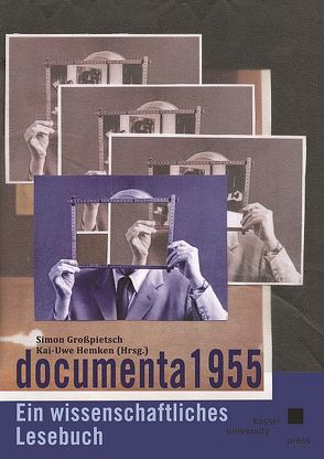 documenta 1955 von Großpietsch,  Simon, Hemken,  Kai-Uwe