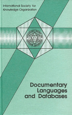 Documentary Languages and Databases von Benediktsson,  Daniel, Farnesi,  Tamara, Negrini,  Giliola