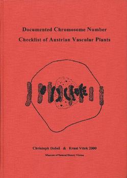 Documented Chromosome Number Checklist of Austrian Vascular Plants von Dobes,  Ch, Vitek,  E.