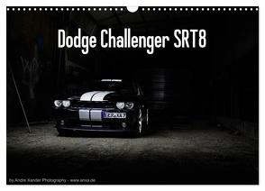 Dodge Challenger SRT8 (Wandkalender 2024 DIN A3 quer), CALVENDO Monatskalender von Xander,  Andre