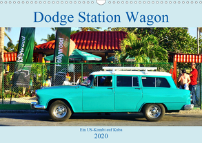 Dodge Station Wagon – Ein US-Kombi auf Kuba (Wandkalender 2020 DIN A3 quer) von von Loewis of Menar,  Henning
