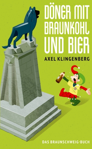 Döner mit Braunkohl und Bier von Klingenberg,  Axel