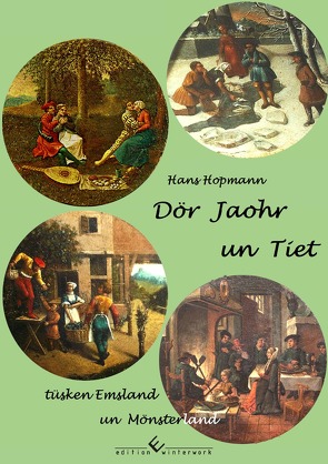 Dör Jaohr un Tiet von Hopmann,  Hans