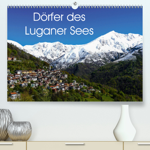 Dörfer des Luganer Sees (Premium, hochwertiger DIN A2 Wandkalender 2020, Kunstdruck in Hochglanz) von Hampe,  Gabi