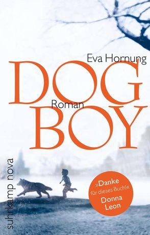 Dog Boy von Gunkel,  Thomas, Hornung,  Eva