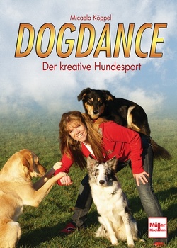 Dogdance von Köppel,  Micaela