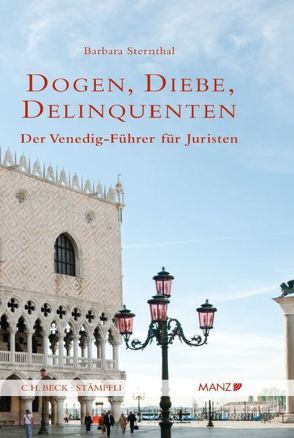 Dogen, Diebe, Delinquenten von Sternthal,  Barbara
