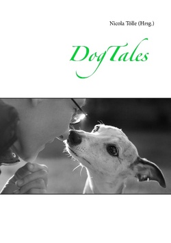 DogTales von Tölle,  Nicola