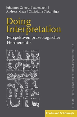 Doing Interpretation von Corrodi Katzenstein,  Johannes, Mauz,  Andreas, Tietz,  Christiane