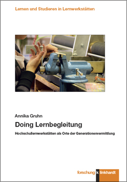 Doing Lernbegleitung von Gruhn,  Annika