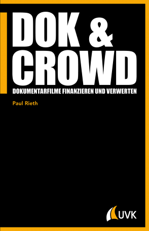DOK & CROWD von Rieth,  Paul