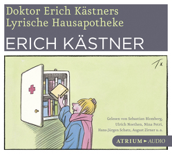 Doktor Erich Kästners lyrische Hausapotheke von Kaestner,  Erich