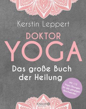 Doktor Yoga von Leppert,  Kerstin