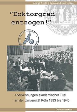 Doktorgrad entzogen! von Freitäger,  Andreas, Szöllözi-Janze,  Margit