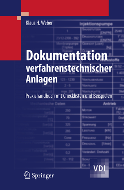 Dokumentation verfahrenstechnischer Anlagen von Schüßler,  Manfred, Weber,  Klaus H.