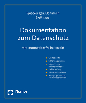 Dokumentation zum Datenschutz von Bretthauer,  Sebastian, Spiecker gen. Döhmann,  Indra
