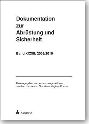 Dokumentation zur Abrüstung und Sicherheit von Krause,  Joachim, Magiera-Krause,  Christiane