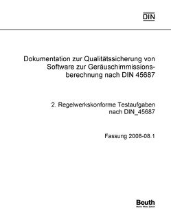 Dokumentation zur Qualitätssicherung von Software zur Immissionsberechnung nach DIN 45687