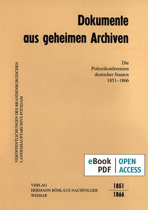 Dokumente aus geheimen Archiven von Beck,  Friedrich, Schmidt,  Walter