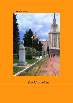 Dokumente der Dekabristenbewegung / Die Murawjows von Murawjow,  Nikita Michailowitsch, Winsmann,  Joachim