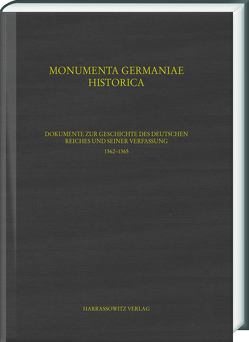 Dokumente zur Geschichte des Deutschen Reiches und seiner Verfassung 1362–1364 von Hohensee,  Ulrike, Lawo,  Mathias, Lindner,  Michael, Rader,  Olaf B.