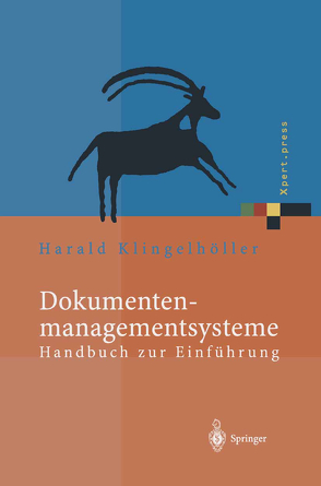 Dokumentenmanagementsysteme von Klingelhöller,  Harald