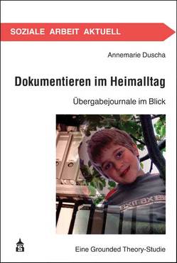 Dokumentieren im Heimalltag von Duscha,  Annemarie