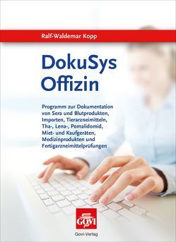 DokuSys Offizin von Kopp,  Ralf-Waldemar