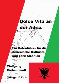 Dolce Vita an der Adria von Siebenhandl,  Wolfgang
