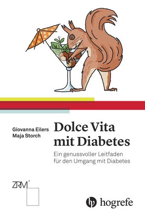 Dolce Vita mit Diabetes von Eilers,  Giovanna, Storch,  Maja