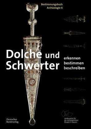 Dolche und Schwerter von Weller,  Ulrike