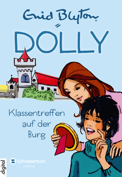 Dolly, Band 14 von Blyton,  Enid, Moras,  Nikolaus