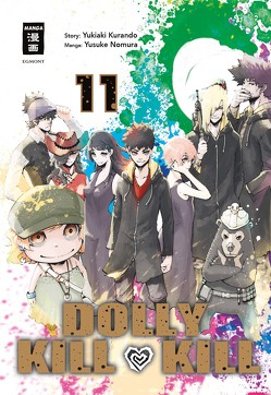 Dolly Kill Kill 11 von Kurando,  Yukiaki, Nomura,  Yusuke, Peter,  Claudia