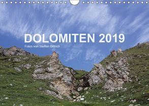 DOLOMITEN 2019 (Wandkalender 2019 DIN A4 quer) von Dittrich,  Steffen