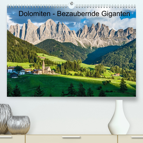 Dolomiten – Bezaubernde Giganten (Premium, hochwertiger DIN A2 Wandkalender 2022, Kunstdruck in Hochglanz) von Ferrari,  Sascha