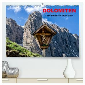 Dolomiten – dem Himmel ein Stück näher (hochwertiger Premium Wandkalender 2024 DIN A2 quer), Kunstdruck in Hochglanz von Rothenberger,  Bernd