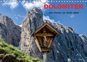 Dolomiten – dem Himmel ein Stück näher (Wandkalender 2019 DIN A4 quer) von Rothenberger,  Bernd