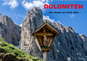 Dolomiten – dem Himmel ein Stück näher (Wandkalender 2023 DIN A2 quer) von Rothenberger,  Bernd