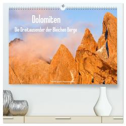 Dolomiten – Die Dreitausender der Bleichen Berge (hochwertiger Premium Wandkalender 2024 DIN A2 quer), Kunstdruck in Hochglanz von Zwick,  Martin