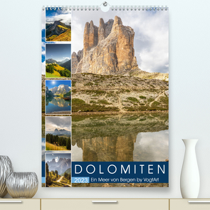 Dolomiten, ein Meer aus Bergen by VogtArt (Premium, hochwertiger DIN A2 Wandkalender 2023, Kunstdruck in Hochglanz) von VogtArt