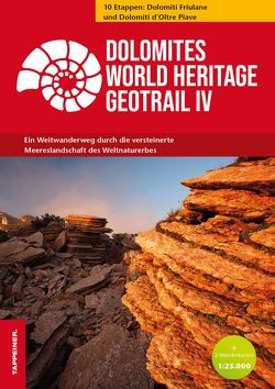Dolomites World Heritage Geotrail IV von Oddone,  Emiliano, Trentini,  Tommaso
