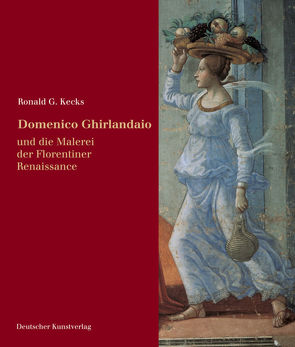Domenico Ghirlandaio von Kecks,  Ronald G, Seidel,  Max