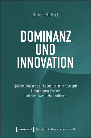 Dominanz und Innovation von Hitzke,  Diana