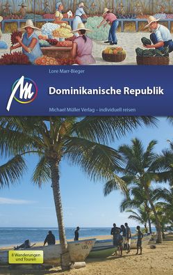 Dominikanische Republik von Marr-Bieger,  Lore