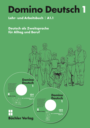 Domino Deutsch 1 ꟾ Lehr- und Arbeitsbuch A1.1 inkl. 2 Audio-CDs von Büchler,  Susanne