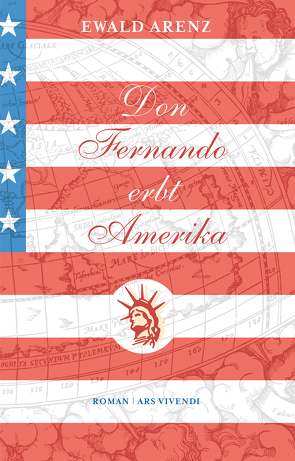 Don Fernando erbt Amerika (eBook) von Arenz,  Ewald