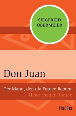Don Juan von Obermeier,  Siegfried