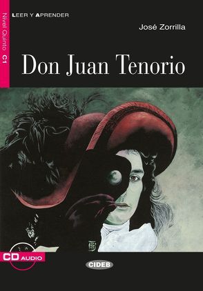 Don Juan Tenorio von Zorrilla,  José